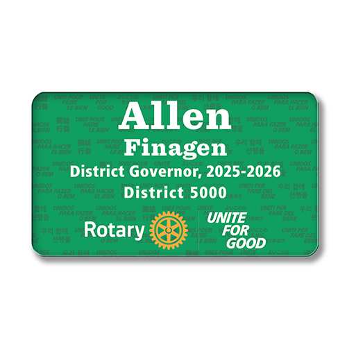 Rotary 2025-2026 Message -Small Acrylic Name Badge - 3-1/2